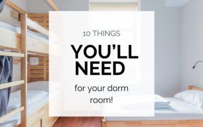 10 Things You’ll Need For Your Dorm Room